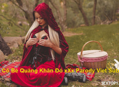 Cô bé quàng khăn đỏ XxX Parody Vietsub - JAV HD Video | Javhay
